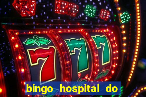 bingo hospital do cancer barretos